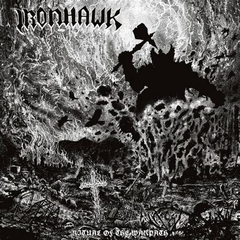 Ironhawk Ritual Of The Warpath Metal Kingdom