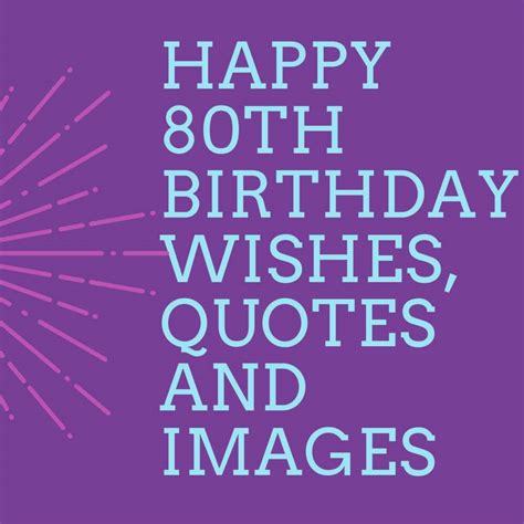80 Year Happy 80th Birthday Messages Happy 80th Birthday 35 Best 80th Birthday Wishes With