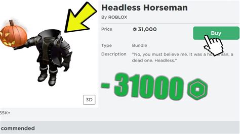 Buying Headless Horseman In Roblox 31000 Robux Youtube