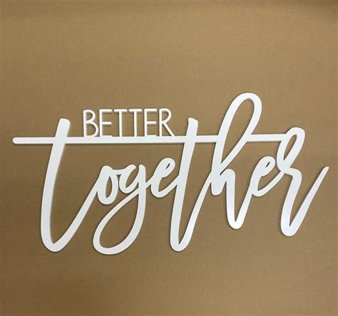 Better Together Sign Better Together Wooden Sign Better Etsy