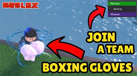 🥊 How To Get Boxing Gloves 🥊 And How To Join A Team Roblox Wacky