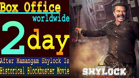 Shylock Movie 2 Days Total Worldwide Box Office Gross Collection