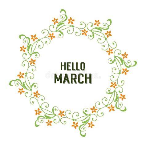 Vector Illustration Leaf Flower Frame For Lettering Style Hello March