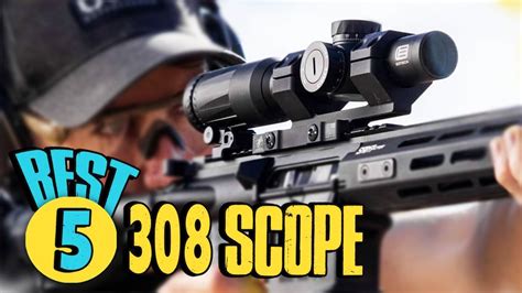 Top 5 Best 308 Scope For Long Range Rifle Best Scopes For 308 Reviews