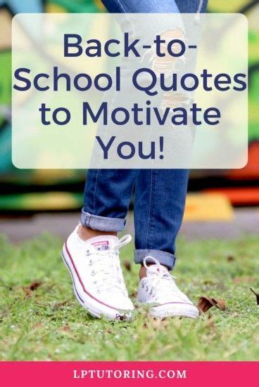 Back To School Quotes To Energize You For The New Year Lp Tutoring