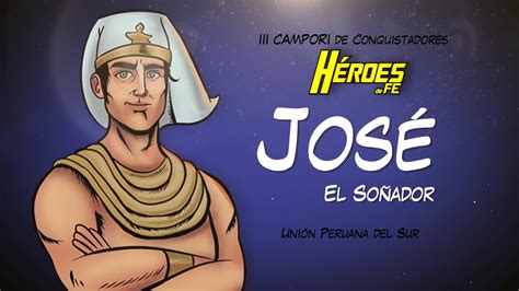 José El Soñador Campori Heroesdefe Youtube