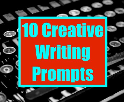 10 Creative Writing Prompts To Feed Your Imagination Kindergarten Writing Prompts Writing