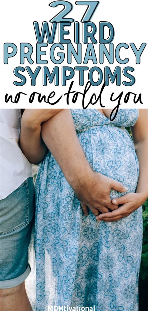 27 Weird Pregnancy Symptoms No One Told You About Momtivational