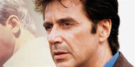 Al Pacino S Best And Worst Movies According To Rotten Tomatoes