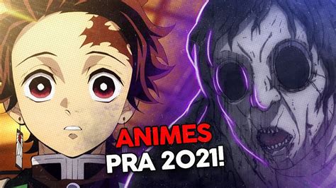 10 Animes Mais Esperados De 2021 Outubro Youtube