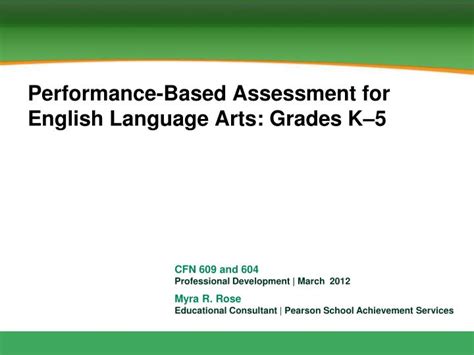 Ppt Performance Based Assessment For English Language Arts Grades K