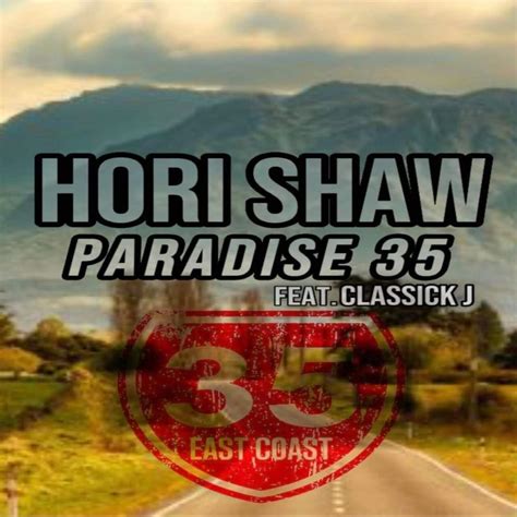 Hori Shaw Paradise 35 Lyrics Genius Lyrics