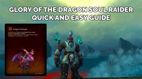 Hagara the glory of the eternal raider complete the eternal palace raid achievements listed below. Glory of the Dragon Soul Raider Solo Guide | Reins Of The Twilight Harbinger | Patch 8.3 - YouTube