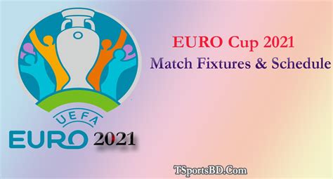 We did not find results for: Euro Cup 2021 Match Fixtures, Venue & Schedule Bangladesh Time