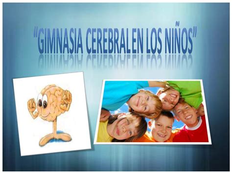 En los momentos de ansiedad, no tratéis de razonar, pues vuestro razonamiento se volverá contra. "INFANCIA PASO A PASO": "GIMNASIA CEREBRAL"