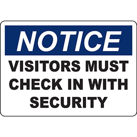 Notice Visitors Must Check In With Security Sign Graphic Products