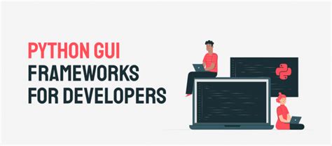 Top 10 Python Gui Frameworks For Developers Geeksforgeeks