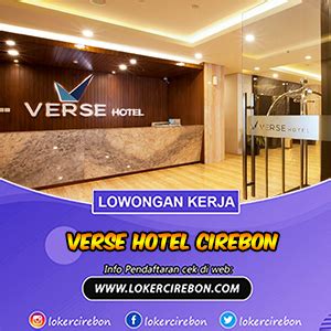 Photos, address, and phone number, opening hours, photos, and user reviews on yandex.maps. Lowongan kerja Staff Resepsionis Verse Hotel Cirebon