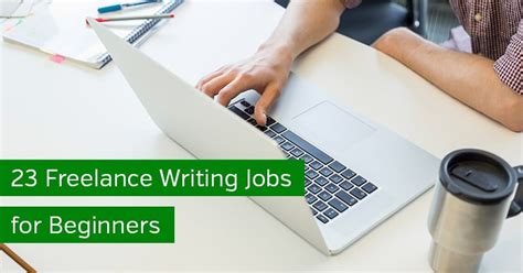 23 Freelance Writing Jobs For Beginners Land A Writing Job