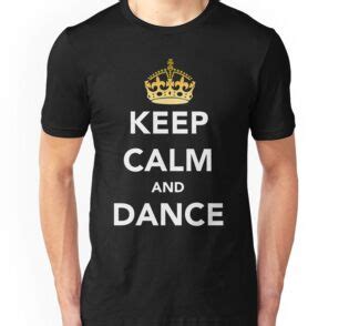 Keep Calm And Dance Crowned Long Sleeve T Shirts By RichieRiich