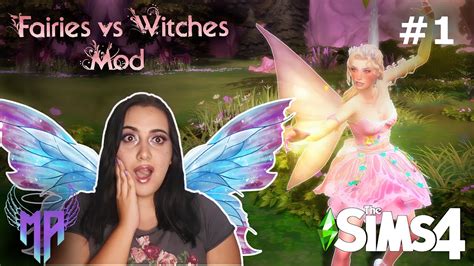 Sims 4 Fairies Vs Witches Mod 1 Youtube