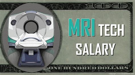 Mri Tech Salary An Article Containing Tons Of Information About The