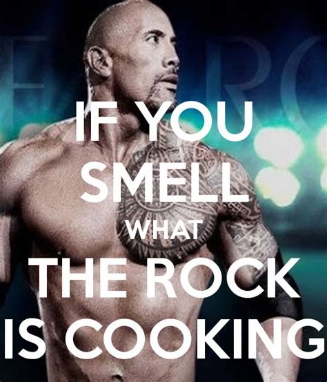 When Did The Rock First Say If You Smell What The Rock Is Cooking