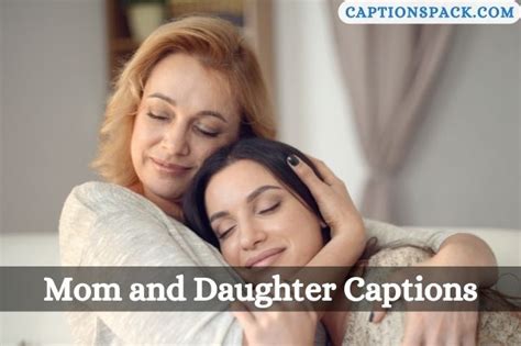 300 mom and daughter captions for instagram with quotes
