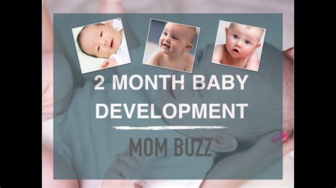 Quick Guide For 2 Month Old Baby Development And Milestones Mom Buzz