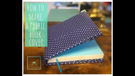 How To Make A Fabric Book Cover In 2 Mins No Sew Fabric Book Cover