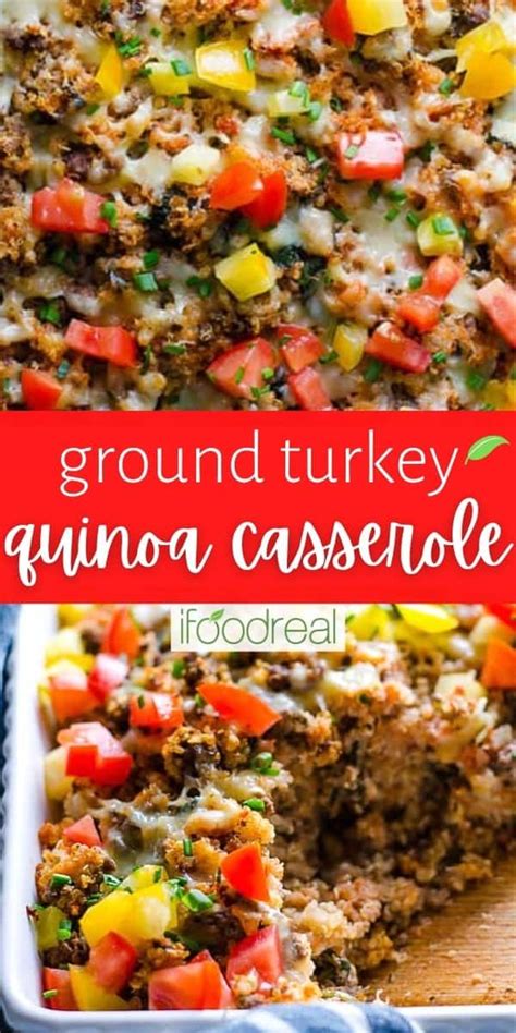 Ground Turkey Quinoa Casserole Ifoodreal Com