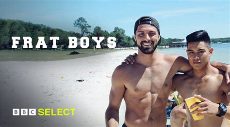 Watch Frat Boys On Bbc Select