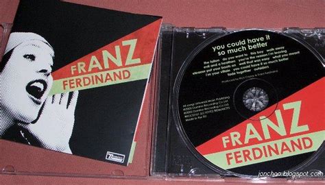 Jonchoo Music Review Franz Ferdinand You Could Have It So Much Better
