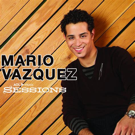 Mario Vazquez Aol Sessions Ep By Mario Vazquez Spotify