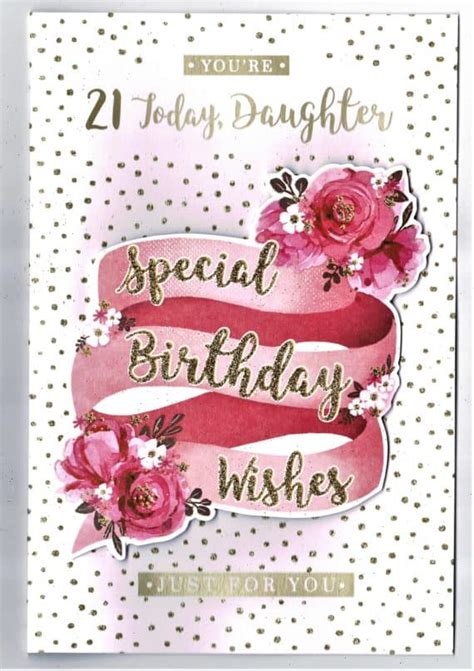 Daughter 21st Birthday You Re 21 Today Daughter Glitter Embossed Design With Love Ts And Cards