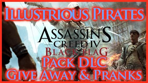 Ac Iv Black Flag Illustrious Pirates Pack Dlc Review Real Life Ac