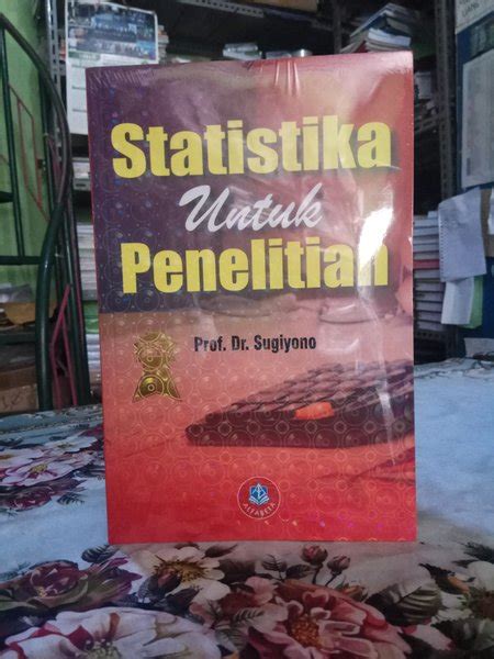 Jual STATISTIK UNTUK PENELITIAN Karangan Prof Dr Sugiyono Di Lapak Toko