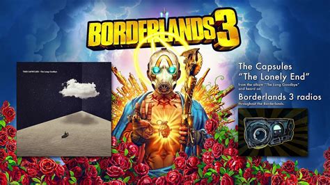 Borderlands 3 Pandora Radio The Capsules The Lonely End Youtube