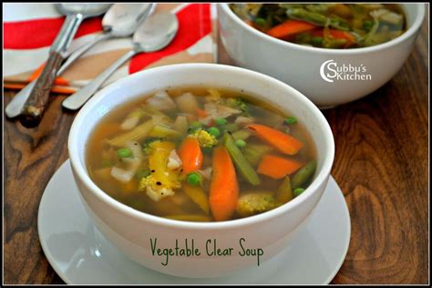 Clear Vegetable Soup Recipe Vegetable Clear Soup Recipe Subbus Kitchen