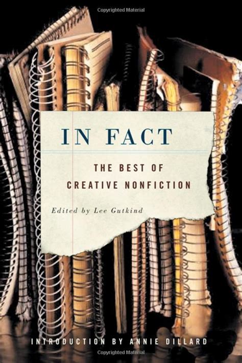 In Fact The Best Of Creative Nonfiction Creative Nonfiction
