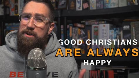 Episode 036 Good Christians Are Always Happy Youtube