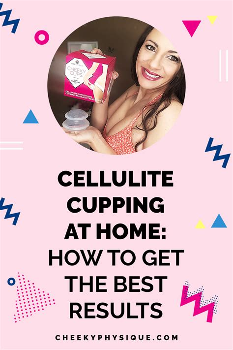 Discover How To Obtain The Finest Cellulite Cupping Results At Home