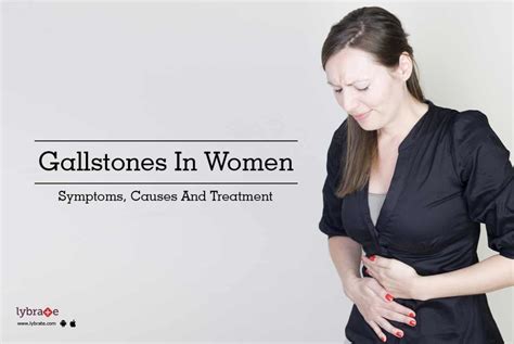 Gallstones In Women Symptoms Causes And Treatment By Dr Bharat