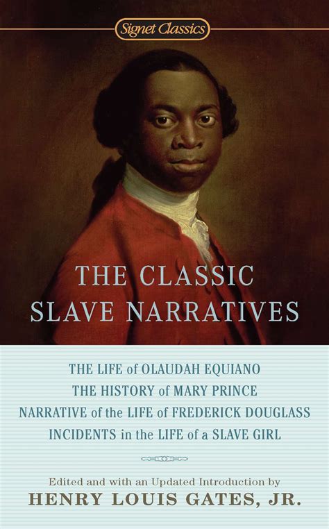 The Classic Slave Narratives By Henry Louis Gates Penguin Books Australia