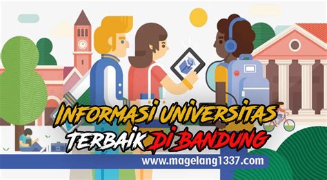 Informasi Universitas Terbaik Di Bandung
