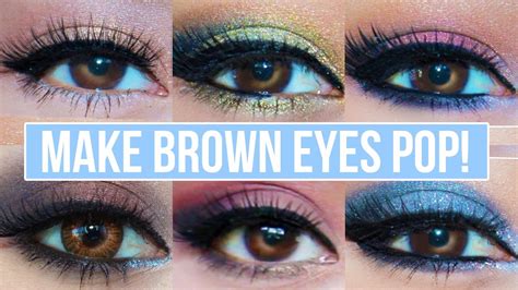 5 Makeup Looks That Make Brown Eyes Pop Brown Eyes Makeup Tutorial Youtube