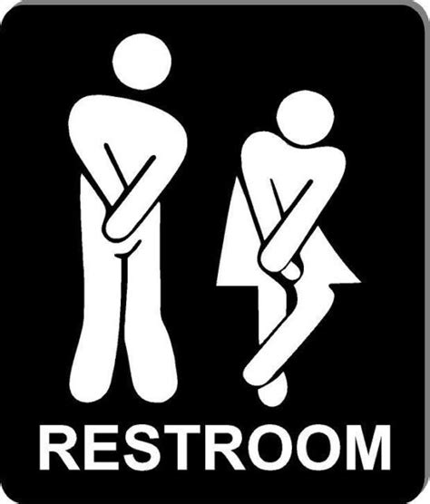 Funny Bathroom Sign X Restroom Sign Aluminum Men Women I Have To Go Ebay