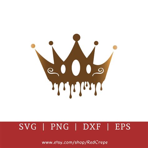 Crown Svg Queen Svg Dripping Crown Svg Cricut File Png Etsy