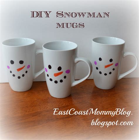East Coast Mommy Diy Snowman Mugs