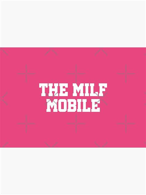 the milf mobile bumper sticker milf hunter i love hot milfs hot mom summer trend quotes